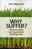 Why Suffer?