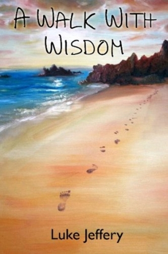 A Walk with Wisdom