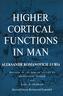 Higher Cortical Functions in Man