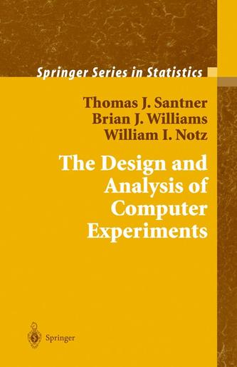 The Design and Analysis of Computer Experiments