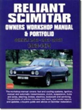 Reliant Scimitar Owners Workshop Manual and Portfolio 1968-79