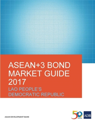 ASEAN+3 Bond Market Guide 2017
