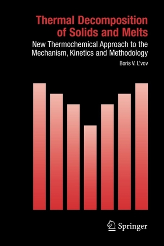Thermal Decomposition of Solids and Melts