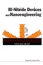 Iii-nitride Devices And Nanoengineering