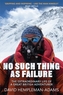 No Such Thing As Failure