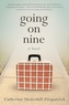 Going on Nine