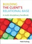 Building the client's relational base