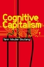 Cognitive Capitalism