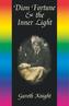 Dion Fortune and the Inner Light