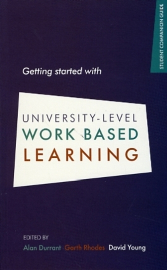 Getting Started with University-level Work Based Learning