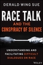 Race Talk and the Conspiracy of Silence