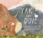 Yak And Dove