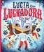 Lucia The Luchadora