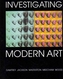 Investigating Modern Art