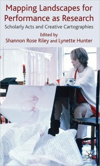 Mapping Landscapes for Performance as Research