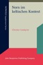 Norn im keltischen Kontext
