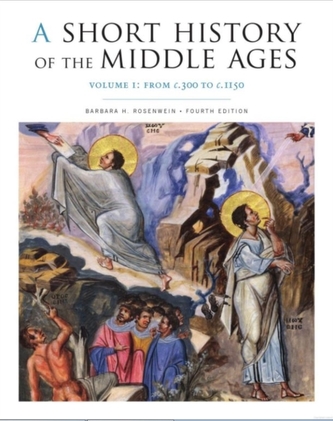 A Short History of the Middle Ages, Volume I