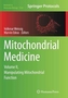 Mitochondrial Medicine