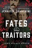Fates And Traitors