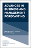 Advances in Business and Management Forecasting