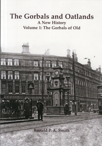 The Gorbals and Oatlands a New History
