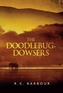 The Doodlebug-Dowsers