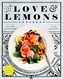 The Love And Lemons Cookbook