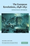 The European Revolutions, 1848-1851