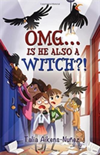 OMG... Is He Also a Witch?!