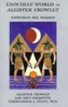 Enochian World of Aleister Crowley
