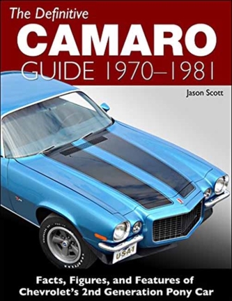 The Definitive Camaro Guide