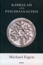 Kabbalah and Psychoanalysis
