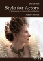 Style For Actors 2nd Edition