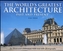 The World's Greatest Architecture - Past and Present