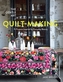 The Gentle Art of Quilt-Making