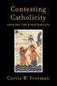 Contesting Catholicity