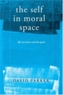 The Self in Moral Space