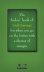 The Book of Feckin' Irish Sayings For When You Go On The Batter With A Shower of Savages