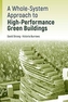 A Whole-System Approach to High-Performance Green Buildings