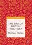 The End of British Politics?