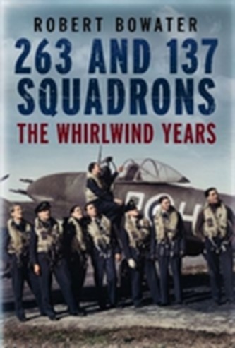263 and 137 Squadrons