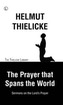 The Prayer that Spans the World