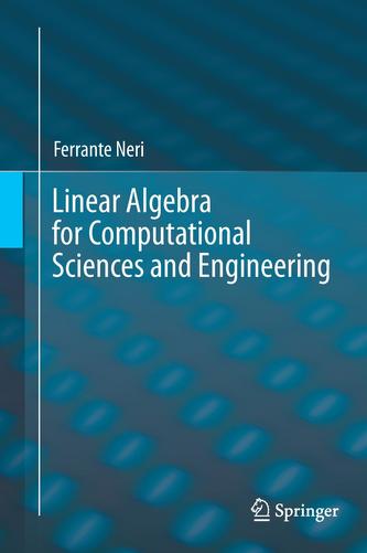 Linear Algebra for Computational Sciences and Engineering