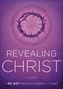 Revealing Christ