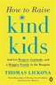 How To Raise Kind Kids