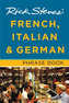 Rick Steves' French, Italian & German Phrase Book