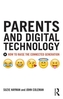 Parents and Digital Technology