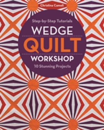 Wedge Quilt Workshop