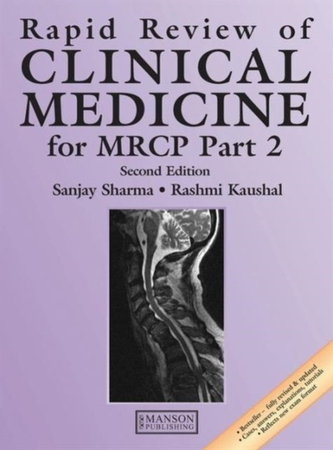 Rapid Review of Clinical Medicine for MRCP Part 2, Second Edition