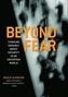 Beyond Fear